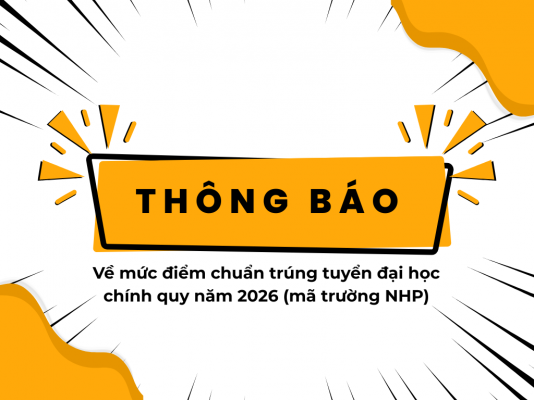 Thông báo: Về mức điểm chuẩn trúng tuyển đại học chính quy năm 2026 (mã trường NHP)