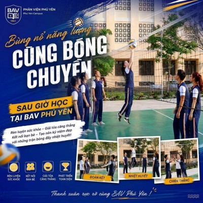 Học ở BAV Phú Yên: Học hết mình, chơi hết sức!