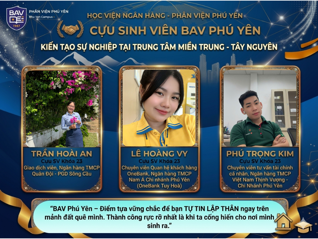 Cựu sinh viên BAV Phú Yên: học tại quê nhà, vững vàng lập nghiệp