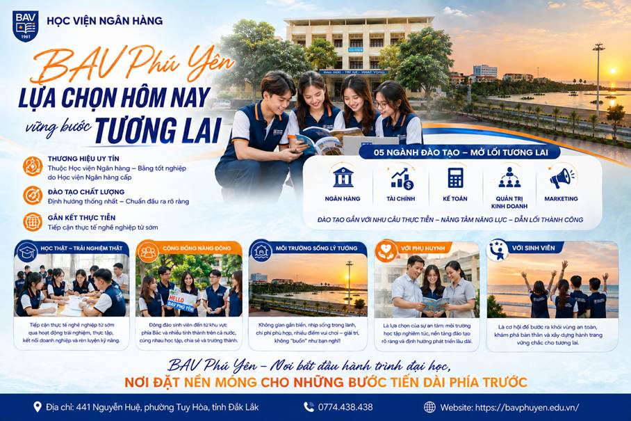 BAV Phú Yên – Một lựa chọn không chỉ cho 4 năm học, mà cho cả hành trang tương lai